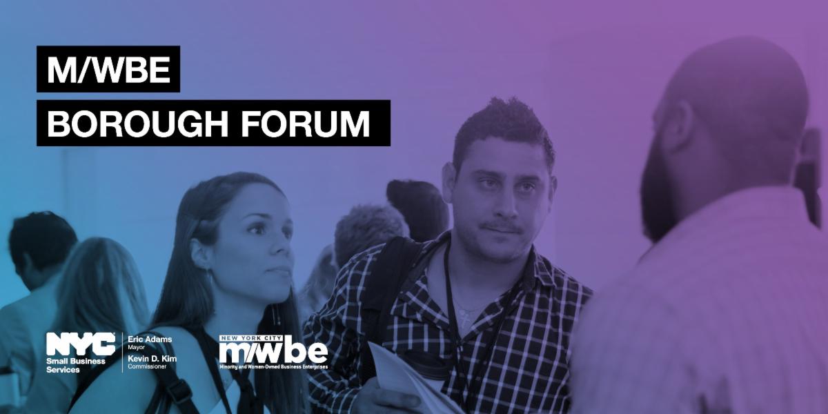 , Join Us For the 2024 M/WBE Bronx Borough Forum!