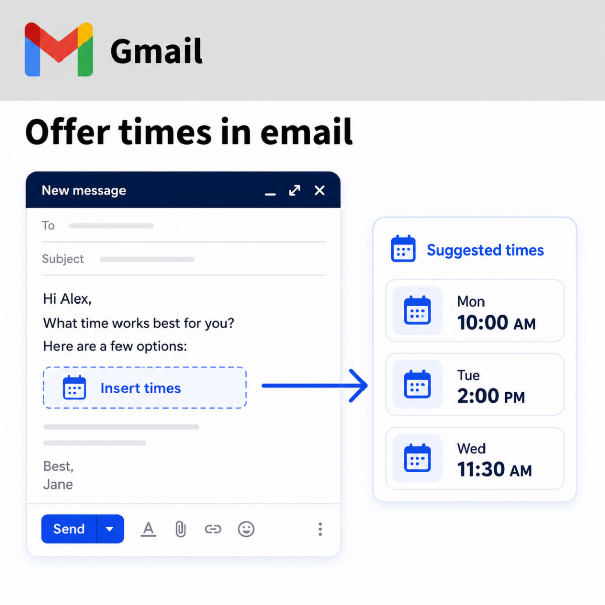Gmail message showing how to insert three suggested meeting times for the recipient to choose from.