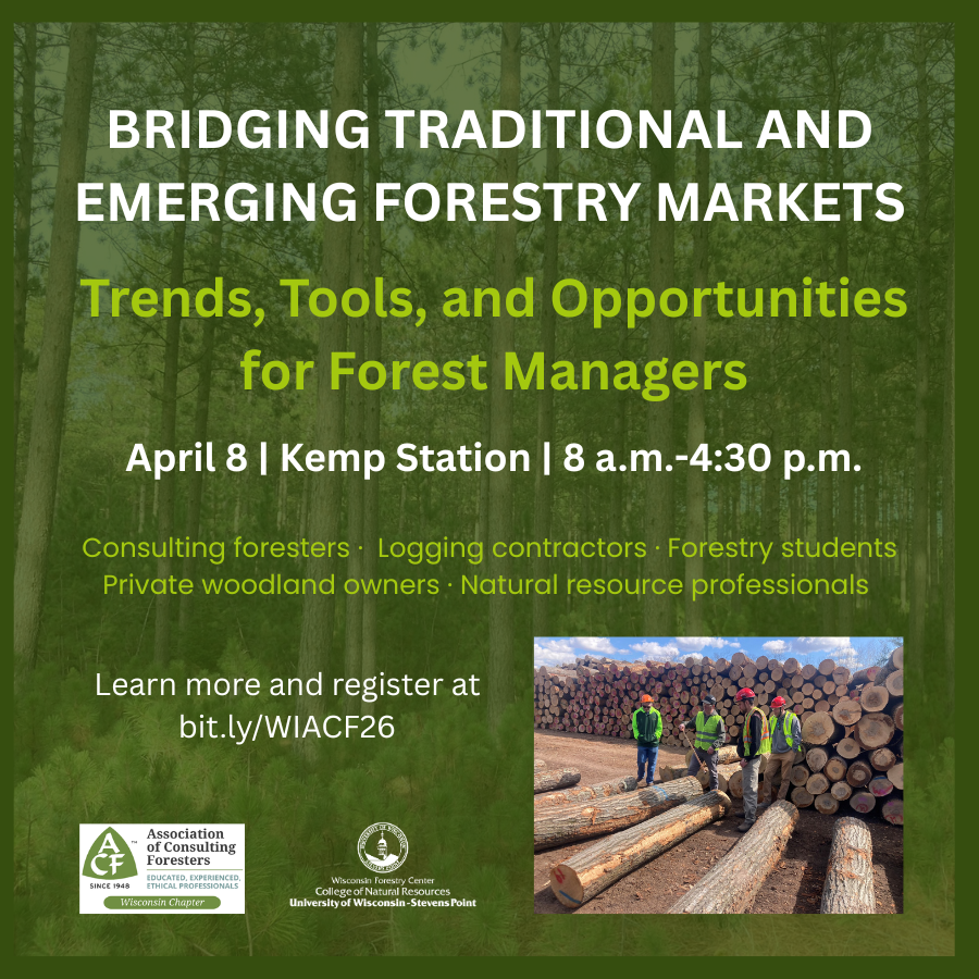 Wisconsin Forestry Center - April 2026 Newsletter