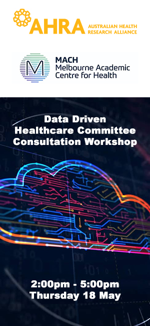 Data Driven Healthcare Committee Consultation Workshop