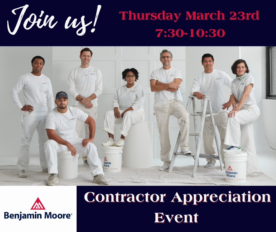 Contractor Appreciation Event with Benjamin Moore 3.23.23