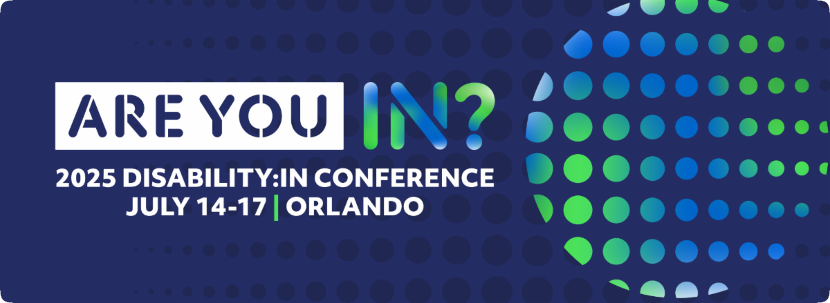 Blue backdrop with a dark blue decorative dotted pattern and two gradient illustrated dotted circles representing the Earth. Overlapping white text on the left reads Are You IN. 2025 Disability IN Conference and Expo. July 14 to July 17. Orlando.