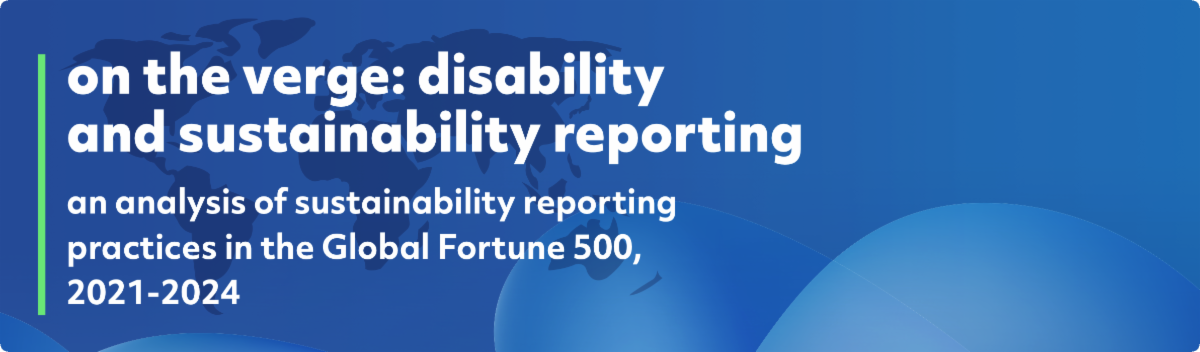 Blue background with light blue wave shapes. White text reads On the Verge. Disability and Sustainability reporting. Analysis of sustainability reporting practices in the Global Fortune 500. 2021 to 2024.