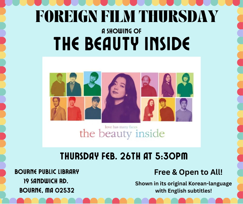 Foreign Film - The Beauty Inside 2-26 5:30pm