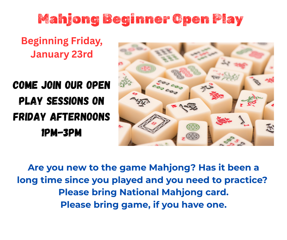 Mahjong Open Play 1-23 1pm