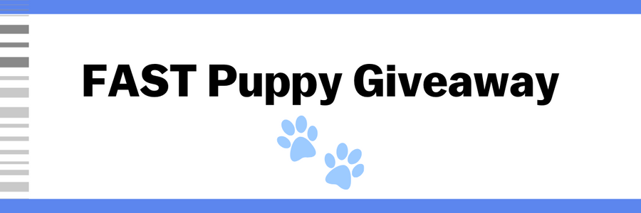 FAST Puppy Giveaway