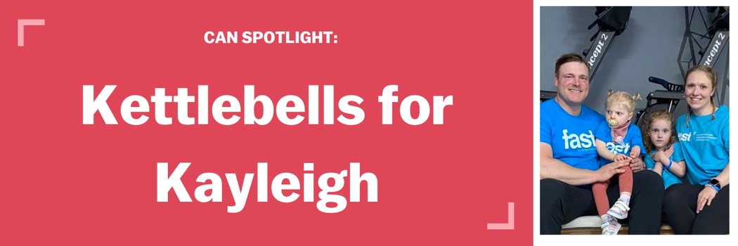 CAN Spotlight: Kettlebells for Kayleigh