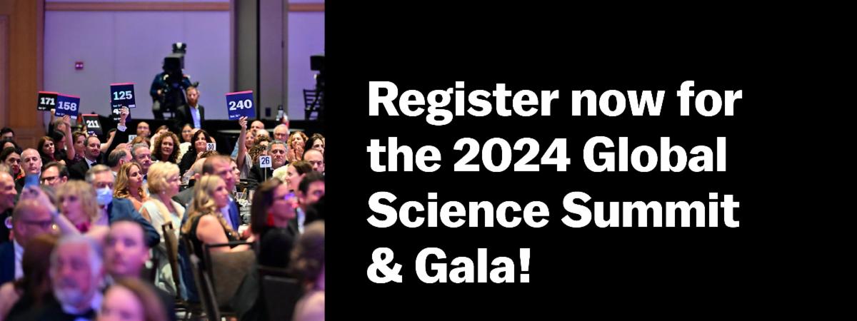 Register now for the 2024 Global Science Summit & Gala