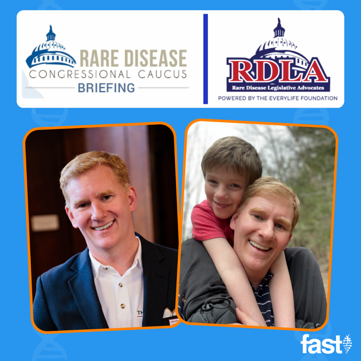 Photos of David Gurzick and David with his son Chandler on his shoulders, with the logos for the Rare Disease Congressional Caucus briefing and the Rare Disease Legislative Advocates
