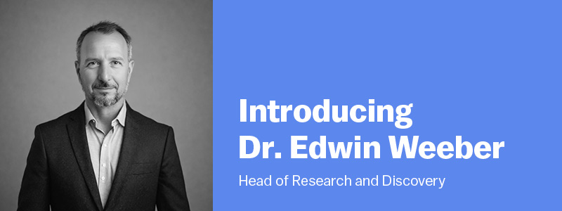 Introducing Dr. Edwin Weeber