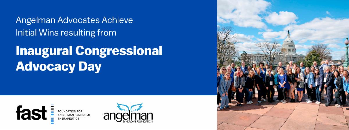 Angelman Advocates Achieve Initial Wins resulting from Inaugural Congressional Advocacy Day