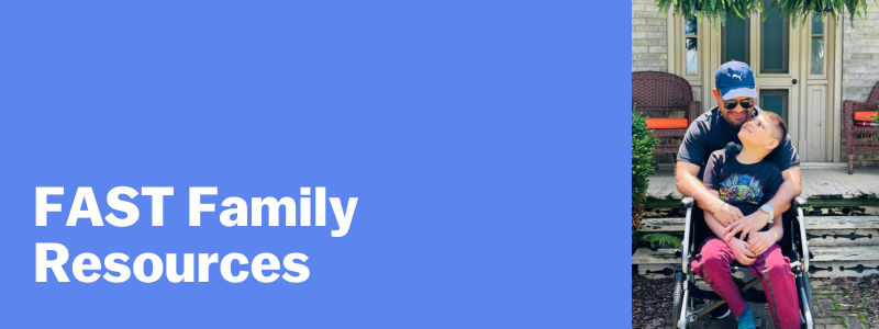 FAST Family Resources