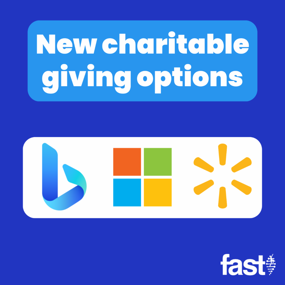New charitable giving options, with logos for Bing, Microsoft, and Walmart