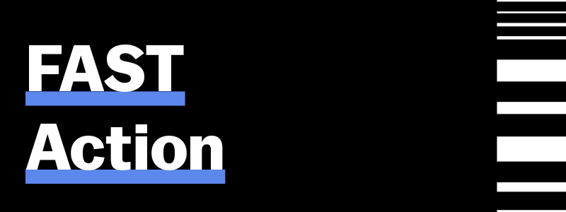 FAST Action