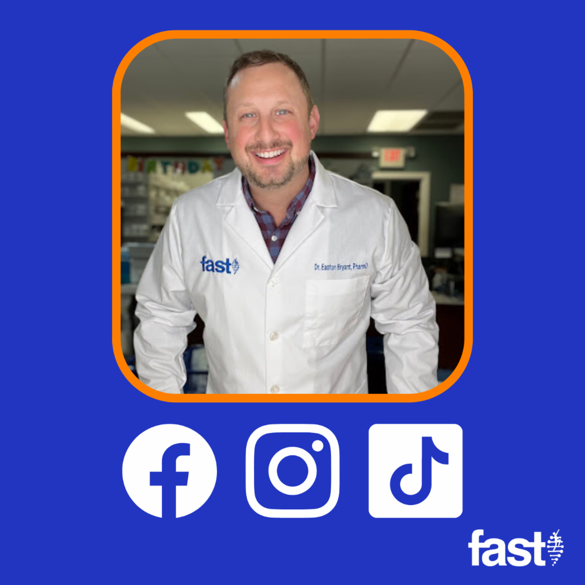 A photo of Dr. Easton Bryant smiling at the camera with logos for Facebook, Instagram, and TikTok below