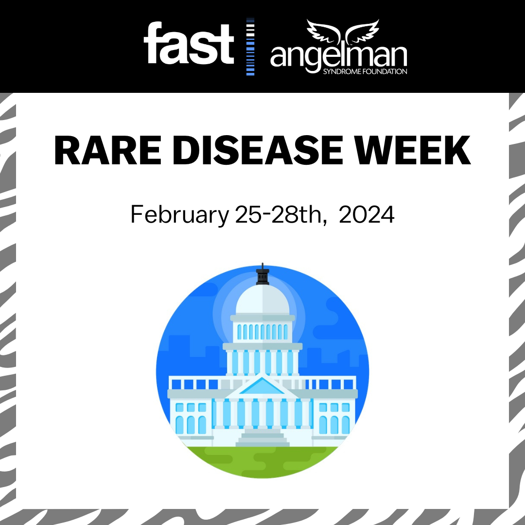 Rare Disease Week - February 25-28th, 2024, with a graphic of the Capitol and the FAST and ASF logos