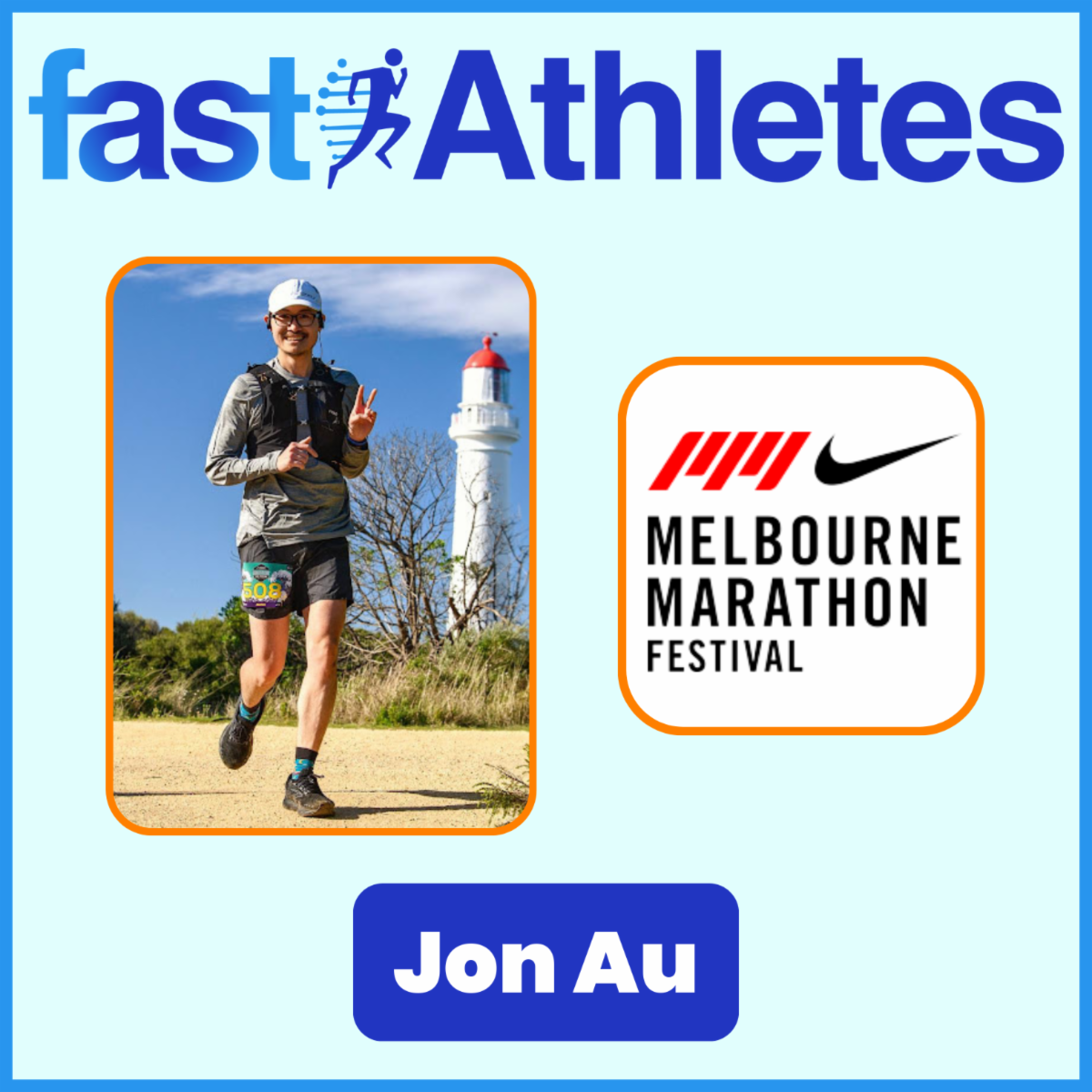FAST Athletes - Jon Au, with a photo of Jon running and the Melbourne Marathon logo