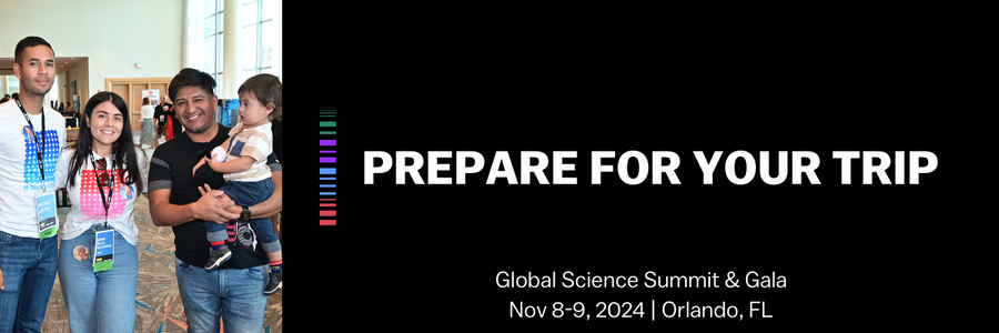 Prepare for your trip - Global Science Summit & Gala, Nov. 8-9, 2024 | Orlando, FL - with a photo of attendees