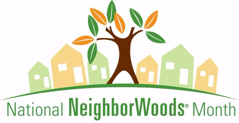 National NeighborWoods Month