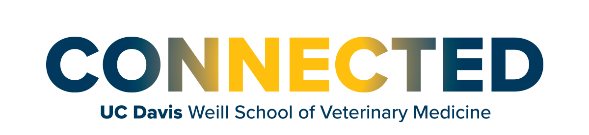 Connected: From the UC Davis Weill School of Veterinary Medicine