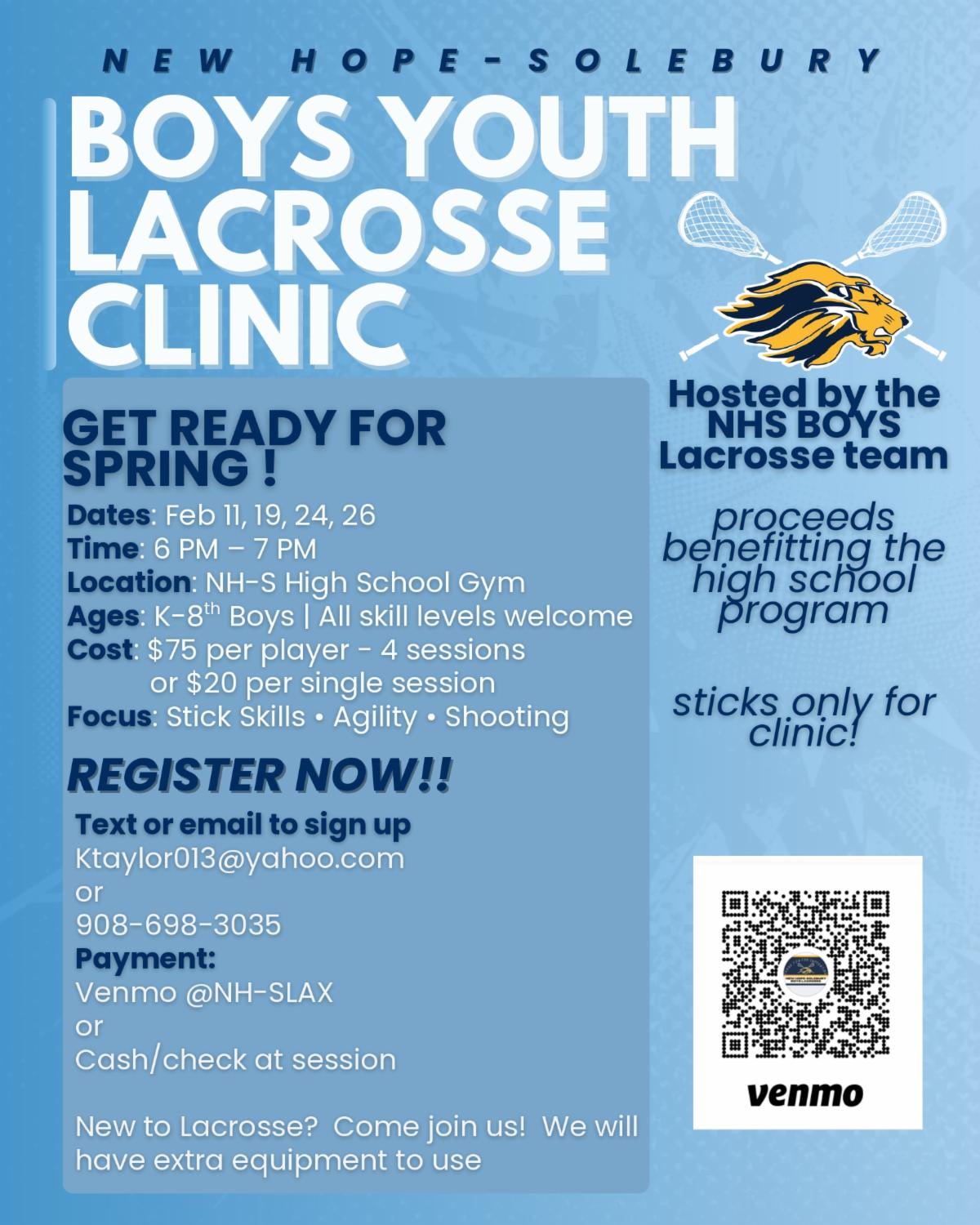 Graphis showing boys lacrosse clinic. Please see article for all details included on flyer