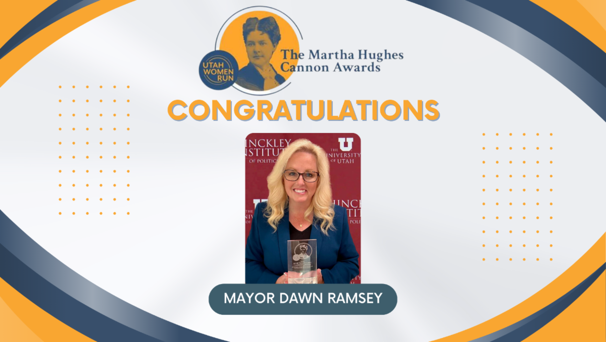 Congratulations to Mayor Dawn Ramsey, The Martha Hughes Cannon Award