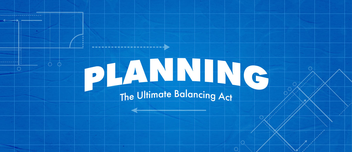 blue background with graph paper texture and design plans with angles and arrows, the title planning the ultimate balancing act