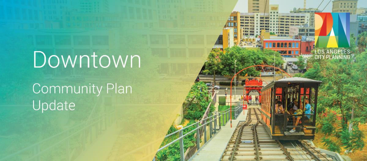 Downtown Community Plan and New Zoning Code Release of Letter of