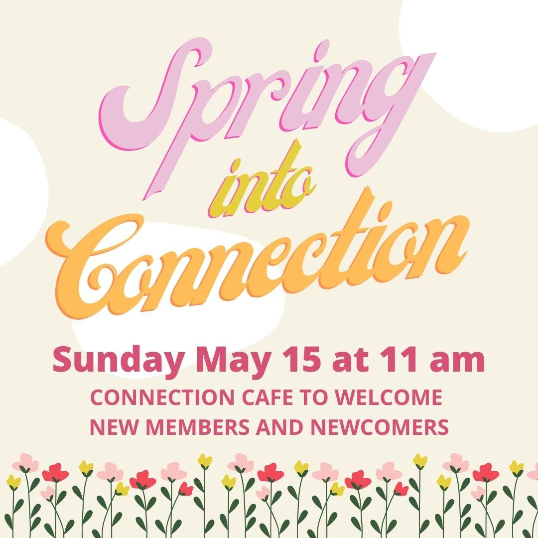 Spring into Connection