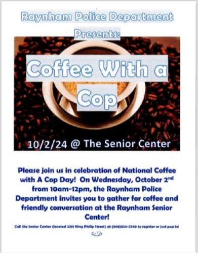 Coffee with a Cop Day at Raynham Senior Center