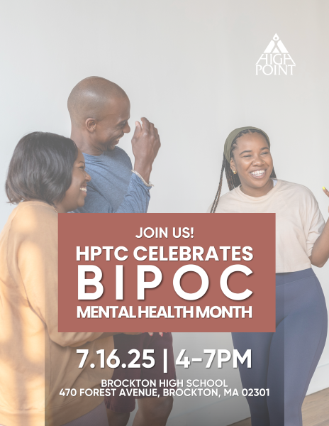 the words join us HPTC celebrates BIPOC mental health month July 16 2025 4 to 7 pm Brockton High School 470 Forest Ave ovef the image of three people laughing together