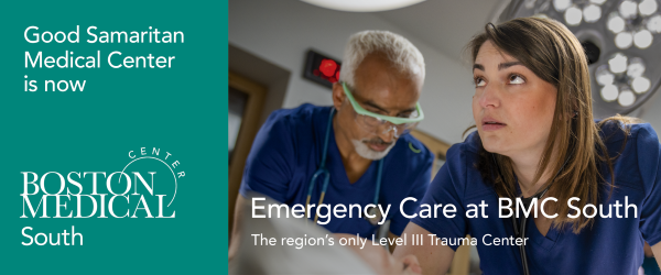The words Good Samaritan Medical Center is now Boston Medical Center South emergency care at BMC South the regions only level three trauma center beside the image of two doctors one male with safety glasses on one female with a stethoscope