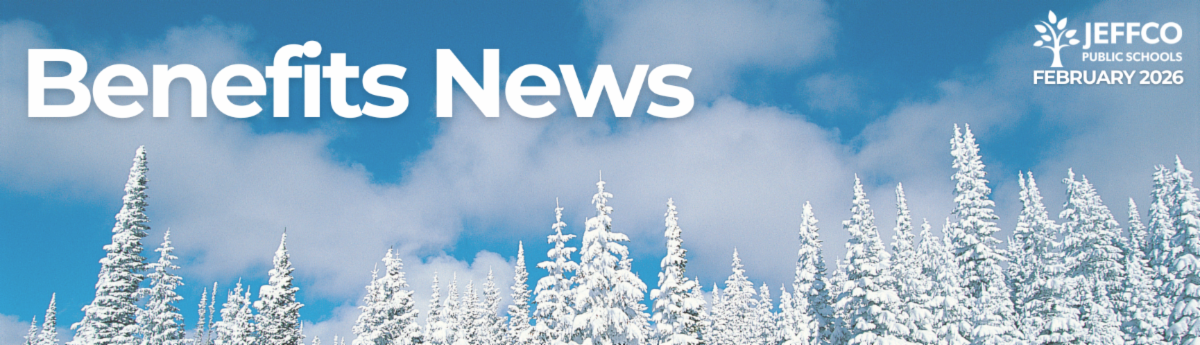 February Benefits News