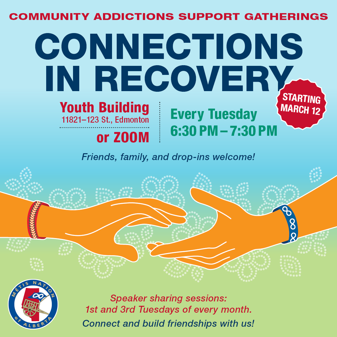 Community Addictions Support Gatherings. Connections In Recovery. Every Tuesday from 6:30 p.m. to 7:30 p.m. at the Youth Building located at 11821-123 St., Edmonoton or on Zoom. Friends, family, and drop-ins welcome! Speaker sharing sessions: 1st and 3rd Tuesdays of every month. Connect and build friendships with us!