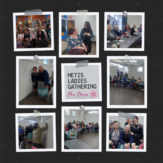 Metis Ladies Gathering, New Dawn Metis Women Society. 