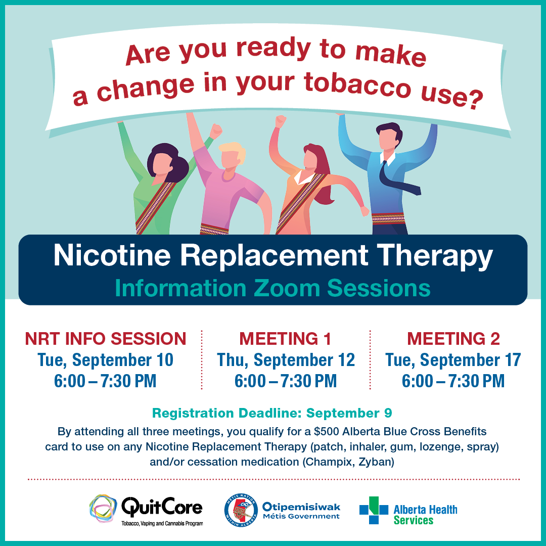 Nicotine Replacement Therapy Information Zoom Sessions.