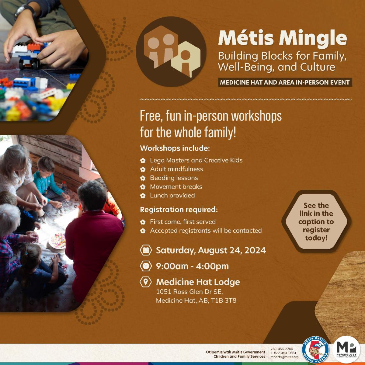 Metis Mingle, building blocks for Family, Well-Being, and Culture. Saturday, August 24, 2024, 9:00 am - 4:00 pm, Medicine Hat Lodge. 