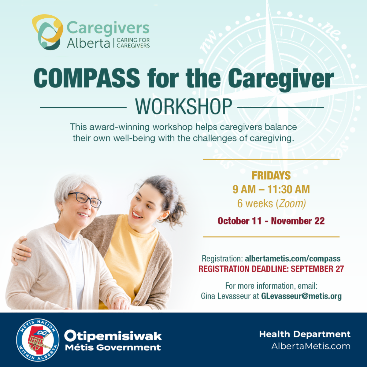 Compass for the Caregiver workshops. Fridays, 9 am - 11:30 am, 6 weeks, October 11 - November 22
