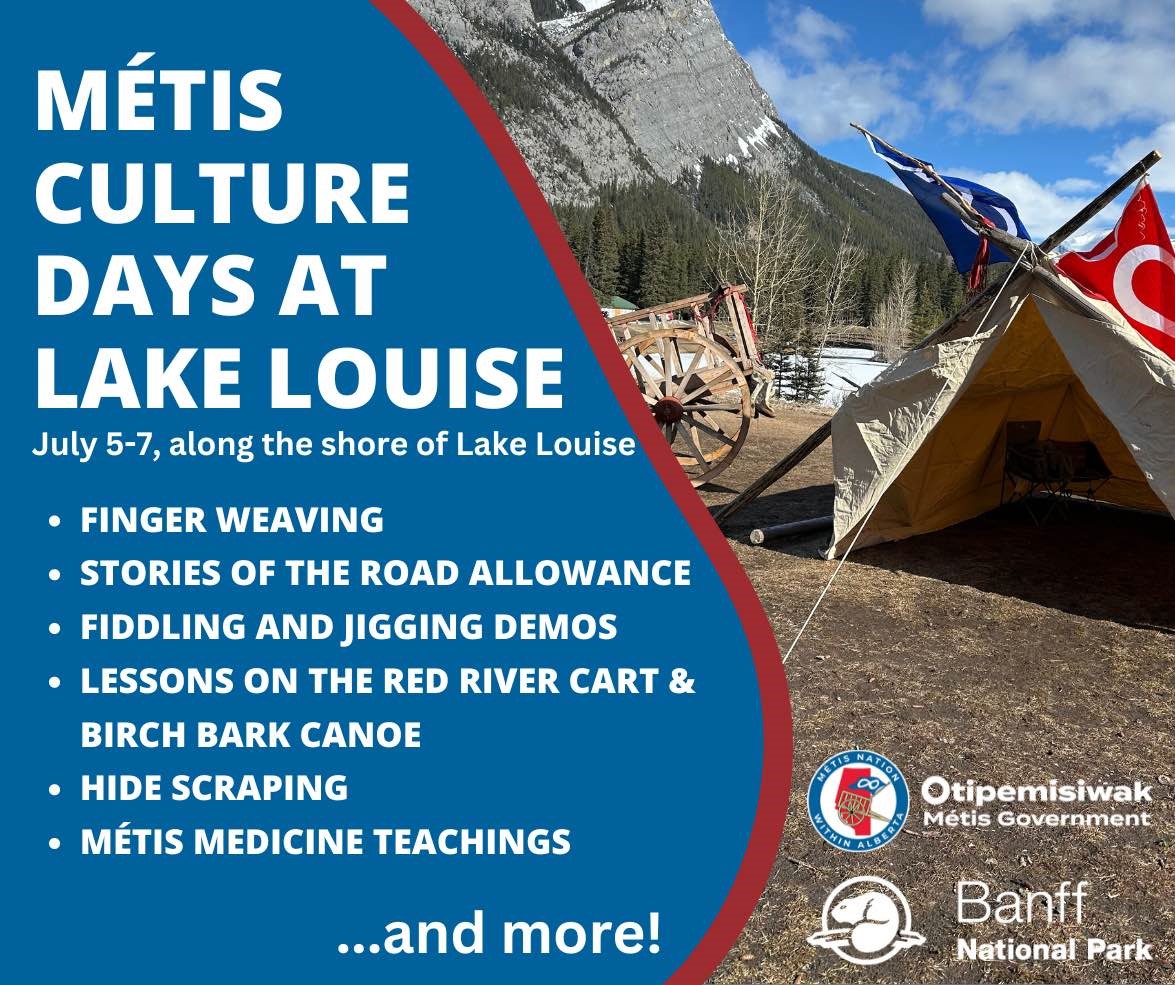Metis Culture Days at Lake Louise, July 5 - 7