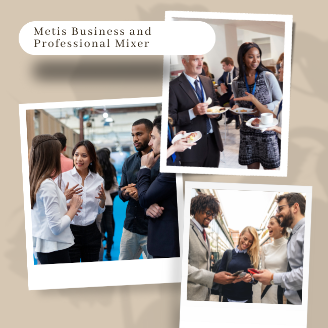 Métis Business and Professional Mixer