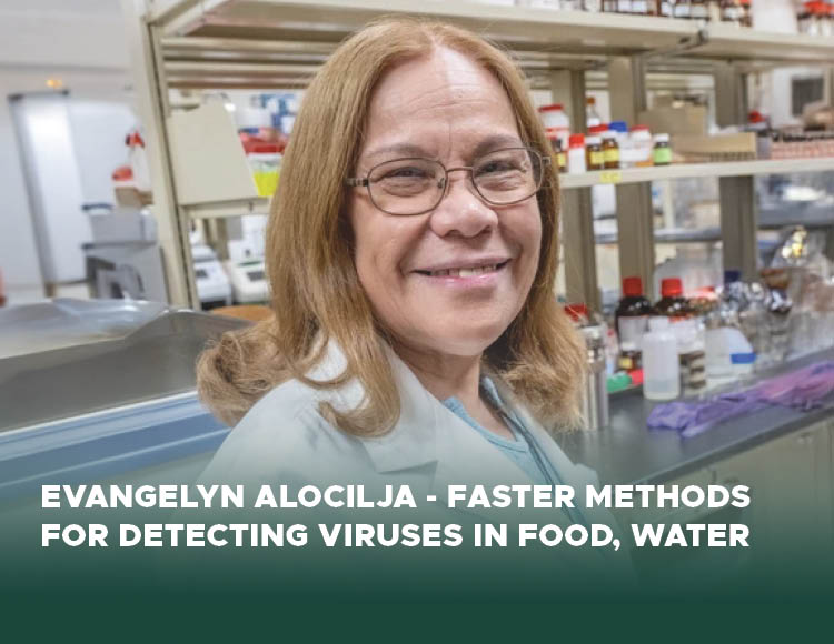 Evangelyn Alocilja in a lab with a lab coat on with text below that reads Faster methods for detecting viruses in food water