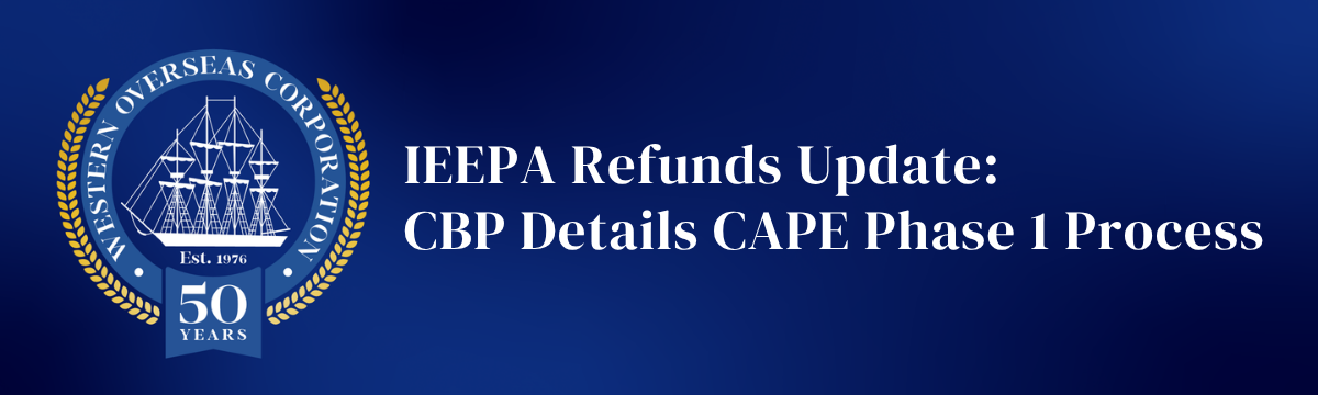 NEW --> IEEPA Refunds Update — CBP Issues Detailed CAPE Filing Rules ...