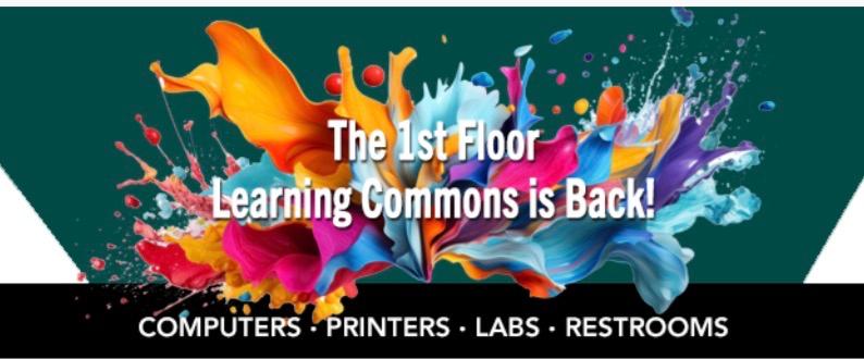 Learning Commons is Back