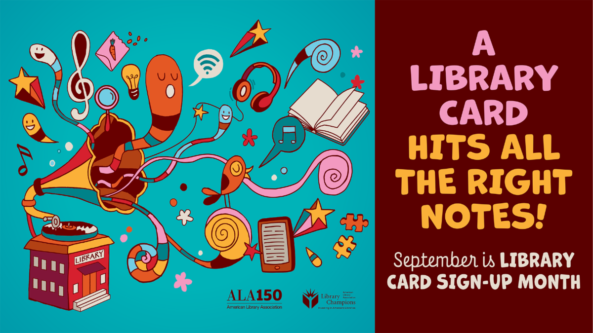 Library Card sign up month