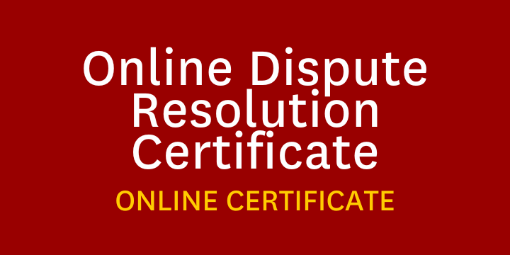 Online Dispute Resolution Certificate