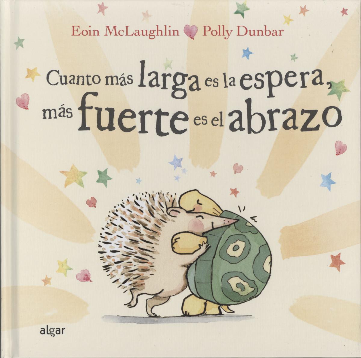 cuanto mas larga es la espera mas fuerte es el abrazo 9788491425540.jpg