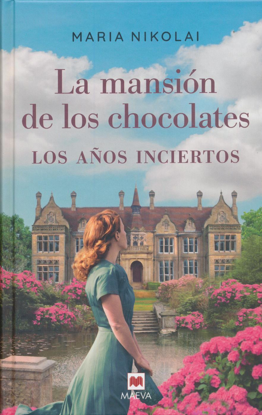 La mansion de los chocolates Los anos inciertos.jpg