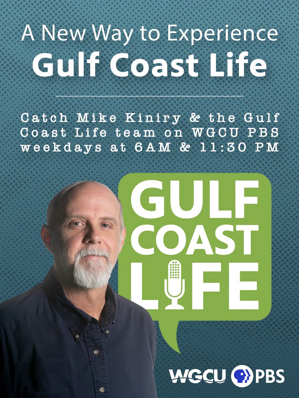 Listen & watch Gulf Coast Life on WGCU & PBS.