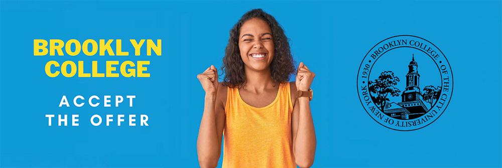 Take the next steps to enroll at Brooklyn College