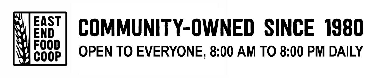 Community Owned Since 1980 Open to Everyone 8 am to 8 pm daily